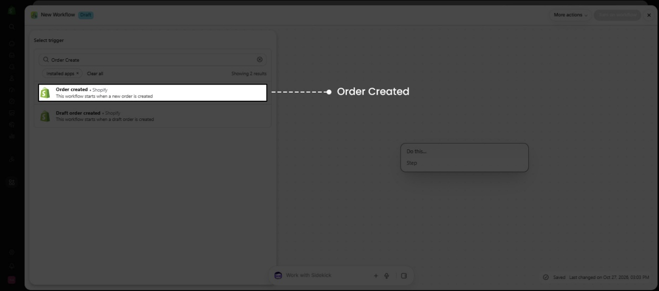 Select Order Created Trigger